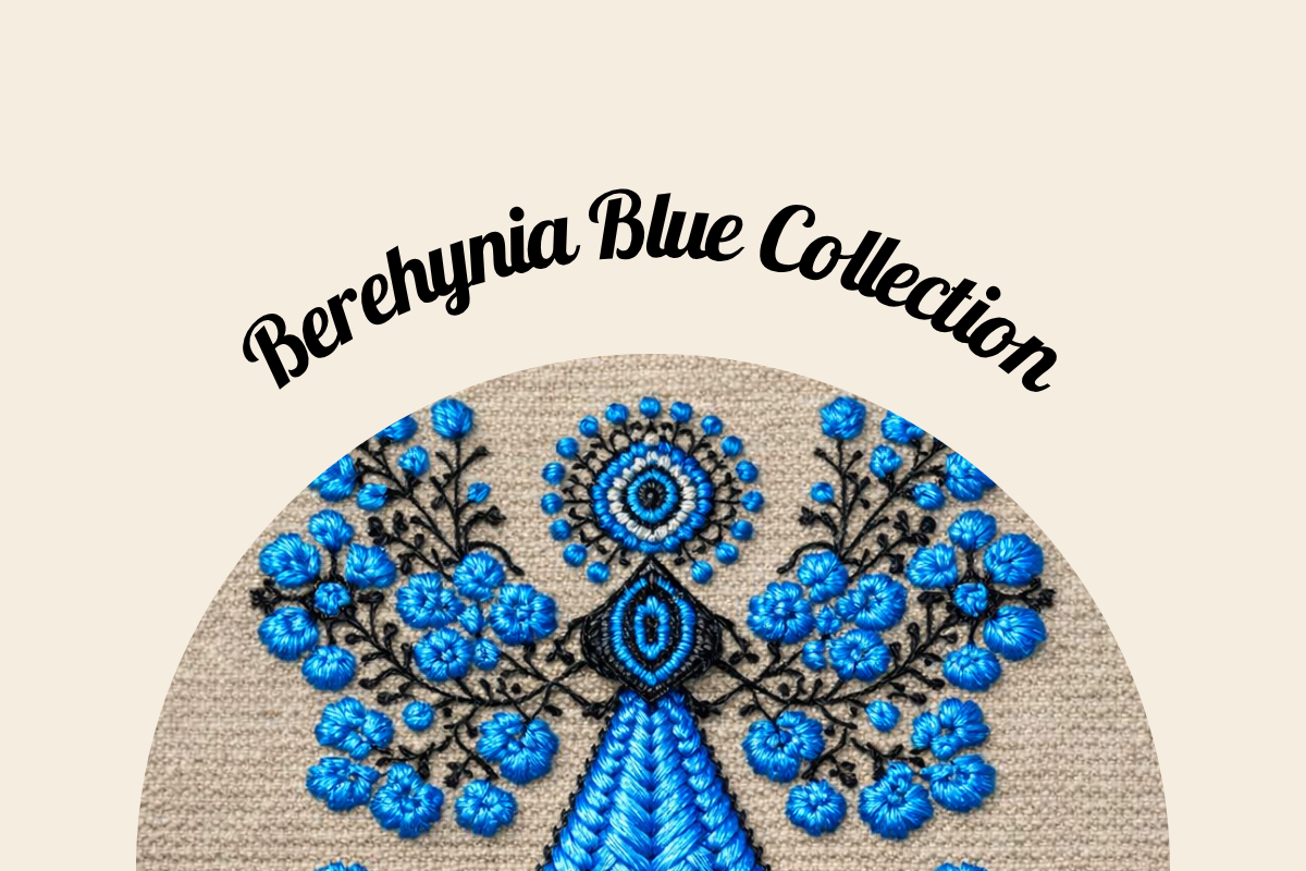 Berehynia Blue Collection